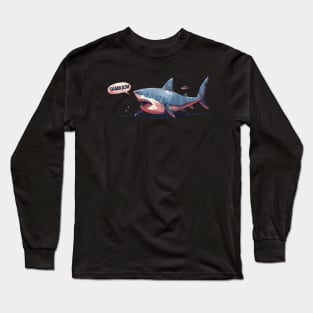 SHARKASM, shark lovers, presents gift idea Long Sleeve T-Shirt